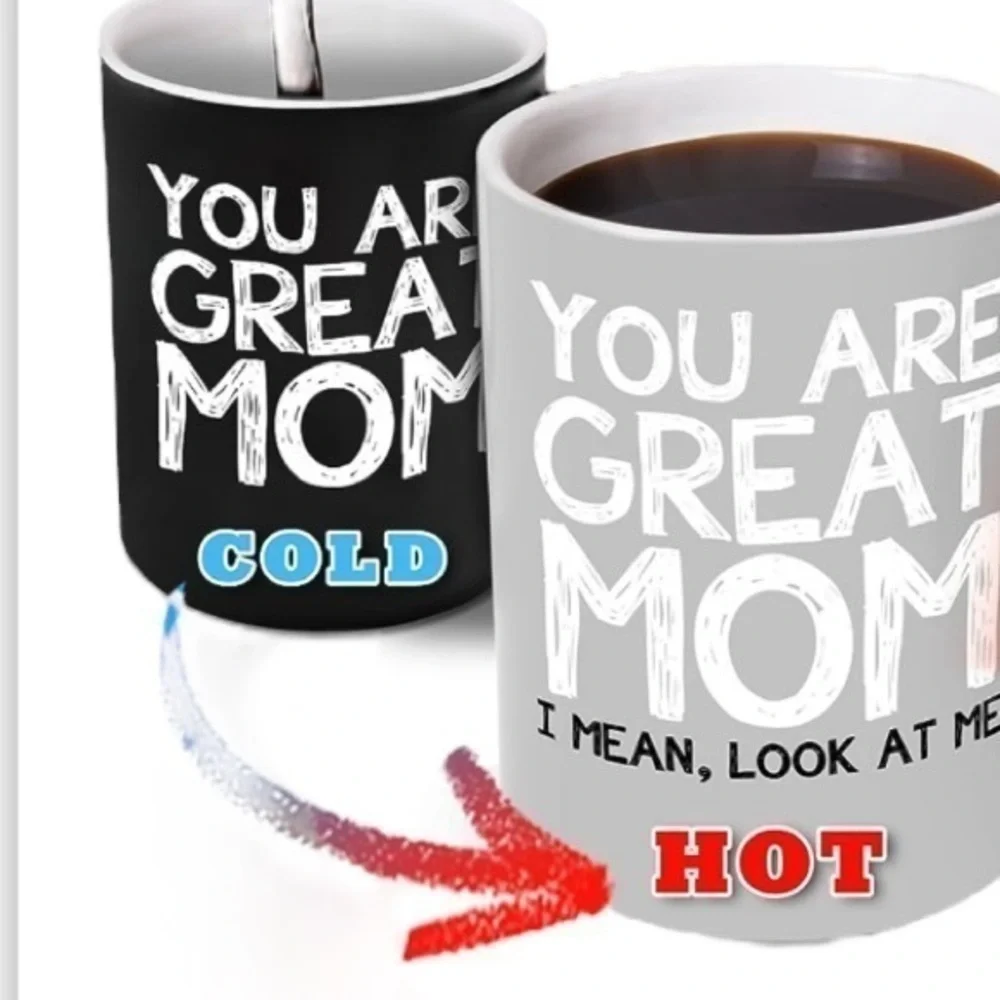Text Revealing 12oz Funny‎ Coffee Cup - You Are Great Mom, I Mean Look At Me